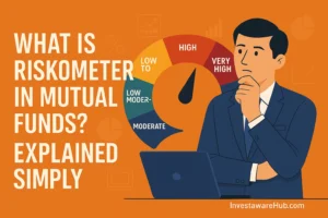 What is Riskometer in Mutual Funds Explained